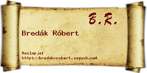 Bredák Róbert névjegykártya