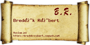 Bredák Róbert névjegykártya